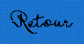Retour